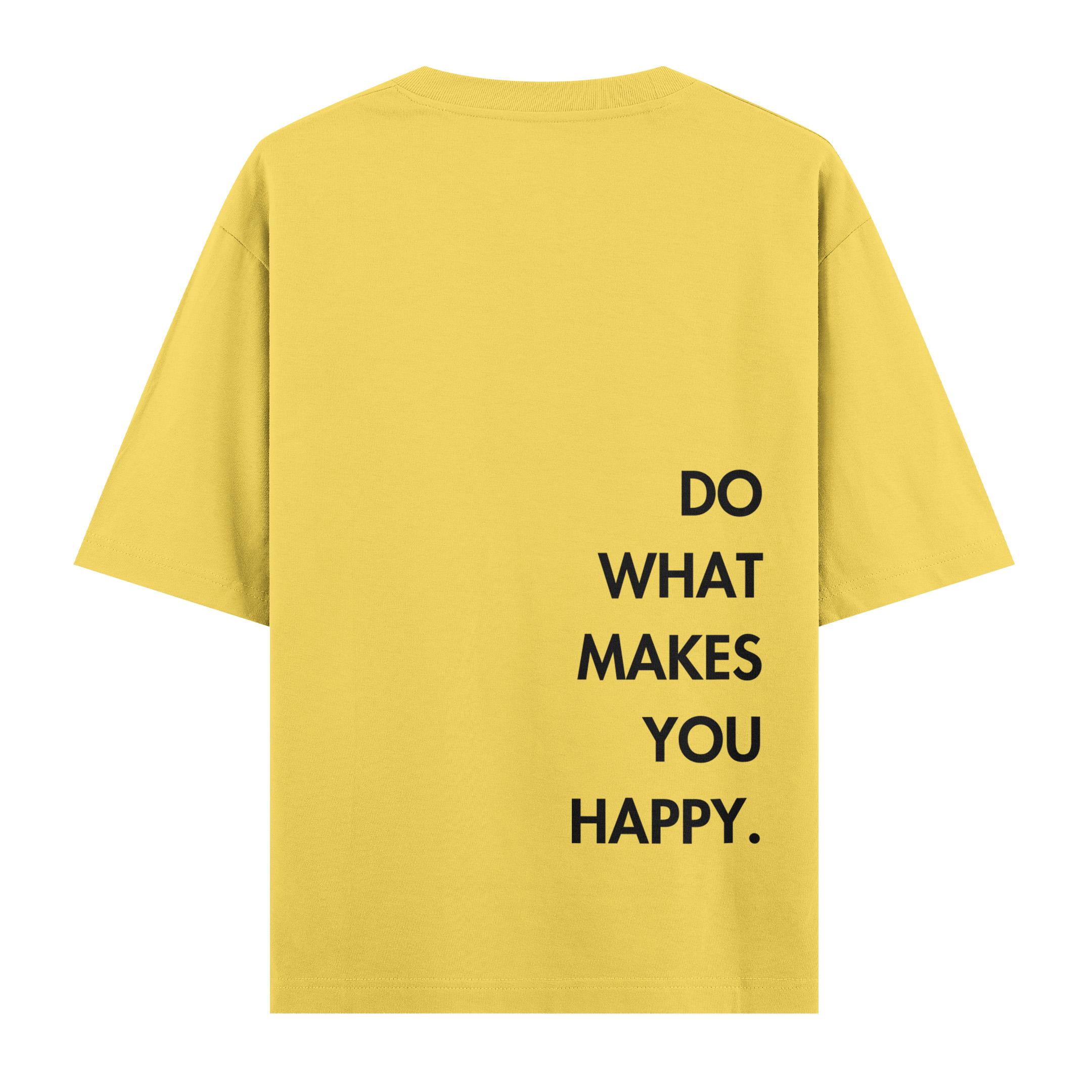 Do%20What%20Makes%20You%20Happy%20-%20Oversize%20T-shirt%20Sarı